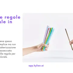 Mani che tengono cannucce colorate e una singola cannuccia marrone, a simboleggiare le regole del plurale in inglese.