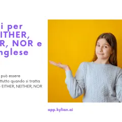 Ragazza con le mani aperte, che illustra il significato e l'uso di EITHER, NEITHER, NOR e OR in inglese.